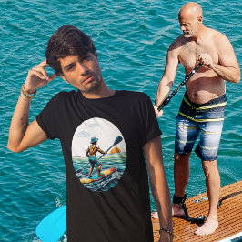 Ställa upp Paddle Board SUP Paddleboard T Shirt
