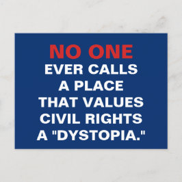 Ställe som värdesätter civila höger är aldrig dyst vykort