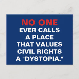 Ställe som värdesätter civila höger är aldrig dyst vykort