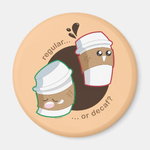 Stamgäst eller Decaf? Magnet