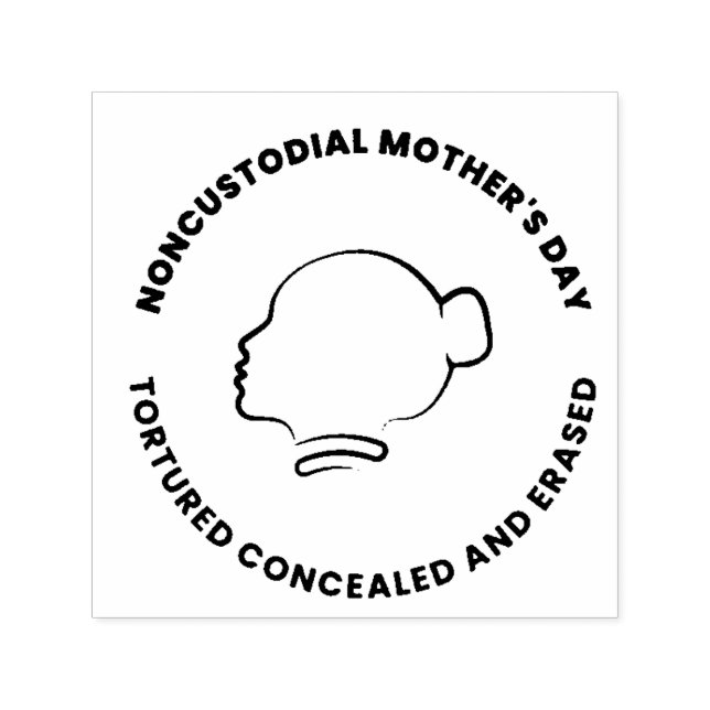 Stamp For Noncustodial Mothers Självfärgande Stämpel (Design)