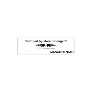 Stamped by Store Manager Självfärgande Stämpel