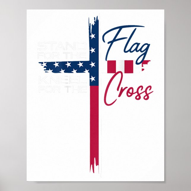 Stand For The Flag, Kneel For The Cross  Poster (Framsidan)
