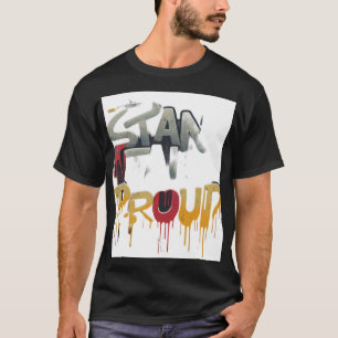 stand Tall Proud T Shirt