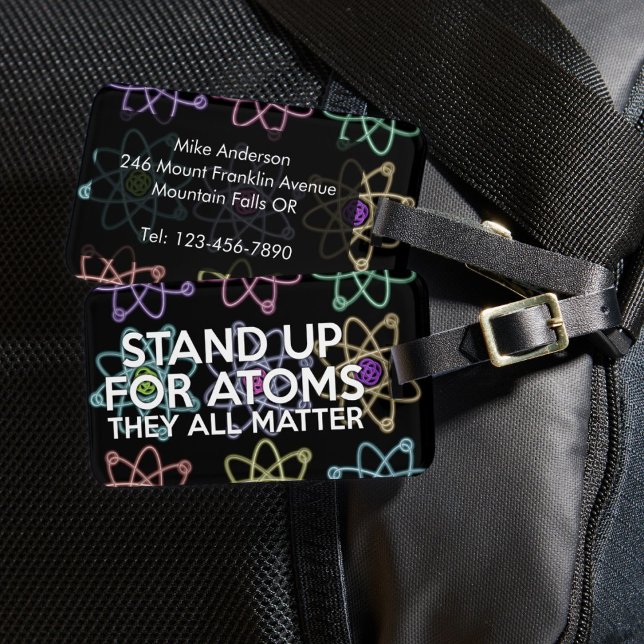 STAND UP FOR ATOMS Roligt Science Quote Say Bagagebricka (STAND UP FOR ATOMS Fun Science Quote Saying Luggage Tag)