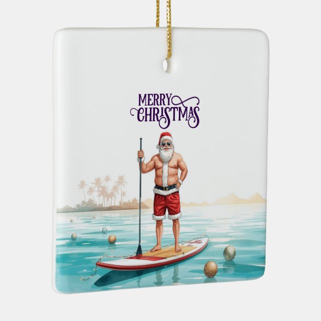 Stand-Up Paddle Santa — Coastal Christmas Holiday Julgransprydnad Keramik (Höger)