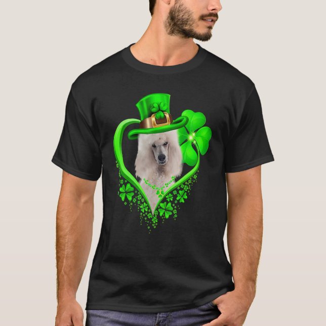 Standard Poodle Dog St Patricks Day Lover Irish Sh T Shirt (Framsida)