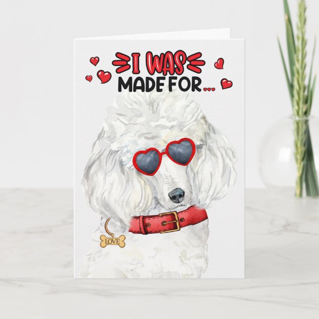 Standard Pudel Hund Made for Loving You Valentine Helgkort (Framsida)