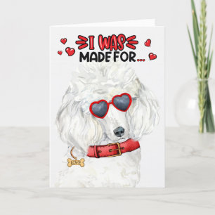 Standard Pudel Hund Made for Loving You Valentine Helgkort