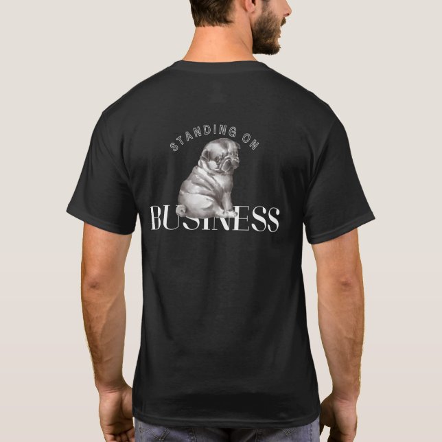 Standing on Business | Black T-Shirt (Baksida)