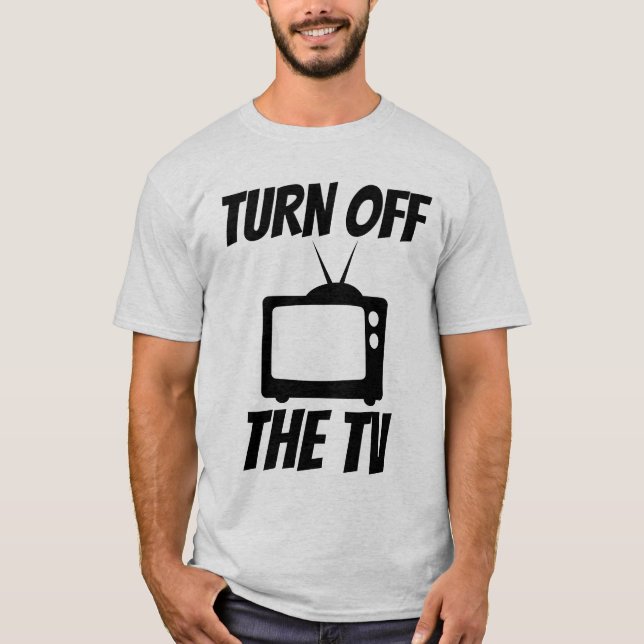 STÄNG AV TV-TV-TV T-SHIRTS (Framsida)