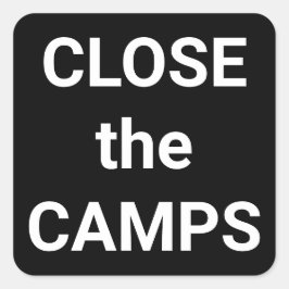STÄNG CAMPS-fetstil, vit textprotest Fyrkantigt Klistermärke