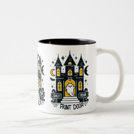 Stäng Din Framdoor Mug – Lysande Spökhus Två-Tonad Mugg
