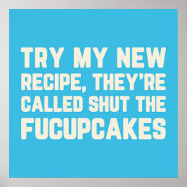Stäng Fucupcakes Funny Quote Poster