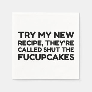 Stäng Fucupcakes-munnen Pappersservett