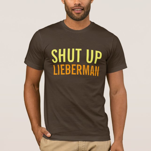 STÄNG SIG UPP, LIEBERMAN TRÖJA (Framsida)