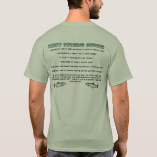 Stäng sig upp och lägerfiskecitationstecken t-shirt