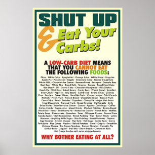 Stäng upp & äta din Carbsaffisch #1 Poster