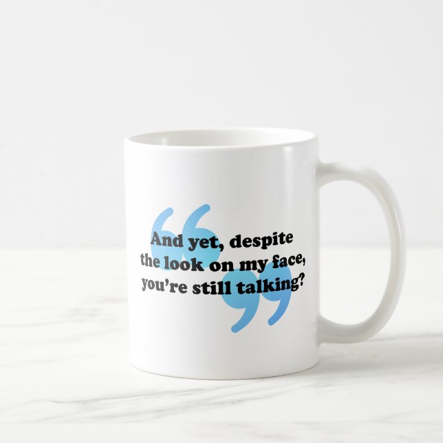 Stäng upp den sarkastiska roliga kommentaren kaffemugg (Höger)