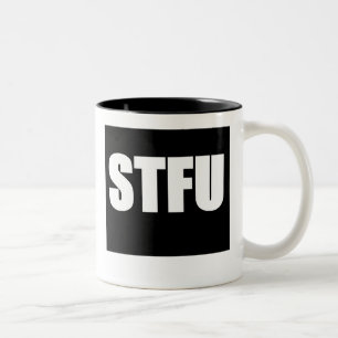 Stäng upp STFU Två-Tonad Mugg