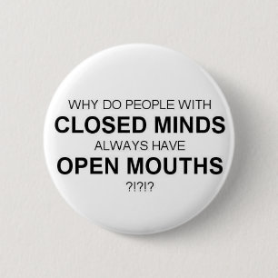 STÄNGDA MINDS--OPENMUNNAR KNÄPPAS KNAPP