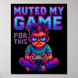 Stängde av mitt spel för den här roliga retro-spel poster