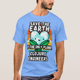 STÄNGNING INGENJÖR EARTH DAY GIFT SPARA EARTH T SHIRT