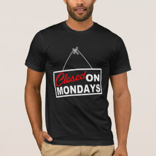 STÄNGT på MÅNDAGAR den grafiska UTSLAGSPLATSEN Tee Shirt