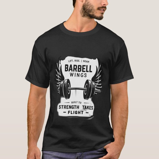 Stångvingar | Styrka Tar Flugt Styrkelyft T Shirt (Framsida)