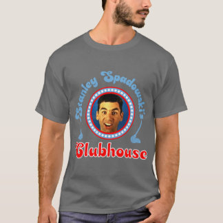 Stanley Spadowskis Clubbhus vänner T Shirt