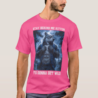 Stanna bakom mig Kitten Cringy Werevarg Cringey Al T Shirt
