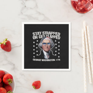 Stanna Beväpnad Eller Bli Klappad George Washingto Pappersservett