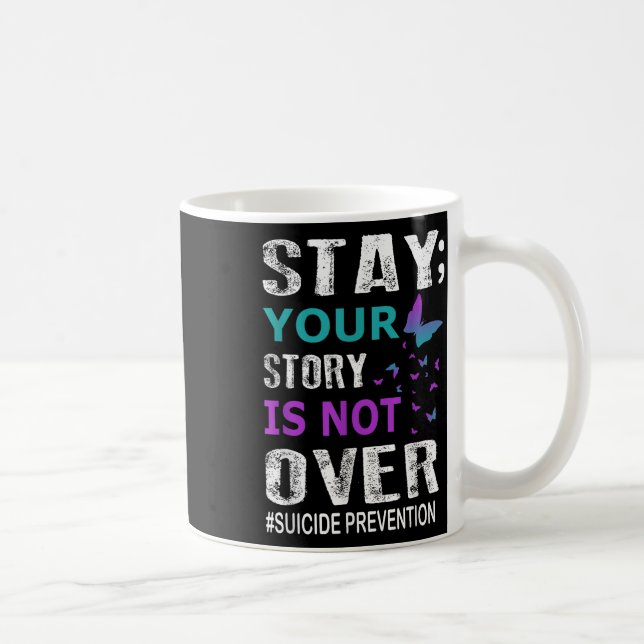Stanna där du är inte över självmordsförebyggande. kaffemugg (Höger)