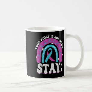 Stanna där du är inte över självmordsförebyggande kaffemugg