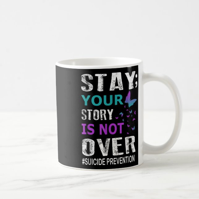 Stanna där du är inte över självmordsförebyggande. kaffemugg (Höger)