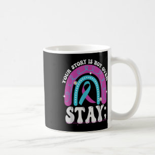 Stanna där du är inte över självmordsförebyggande kaffemugg