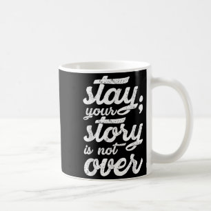 Stanna där du inte är för mycket av psykisk självm kaffemugg