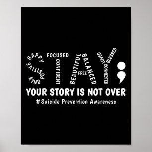 Stanna din berättelse är inte över Mental hälsa Sj Poster