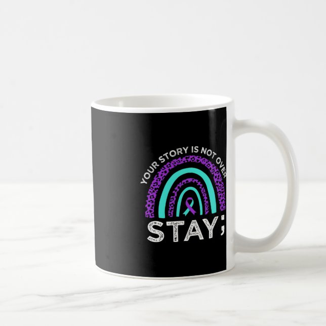 Stanna din berättelse är inte över självmordsföreb kaffemugg (Höger)