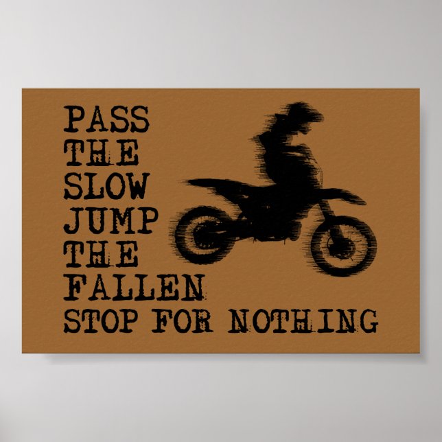Stanna För Ingenting Dirt Bike Motocross Affisch S (Framsidan)