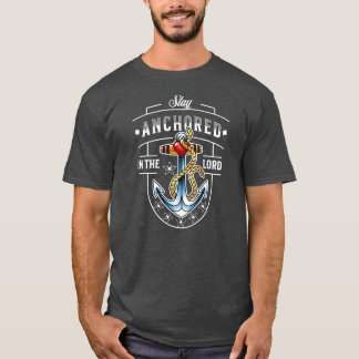 Stanna förankrad i Lord Manar Women Christian T Shirt