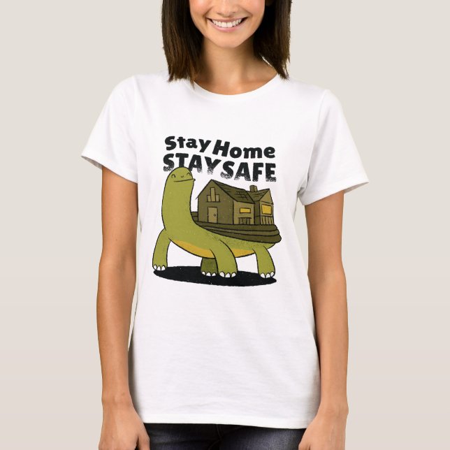 Stanna hemma, håll dig Säker, Turtle med House T Shirt (Framsida)