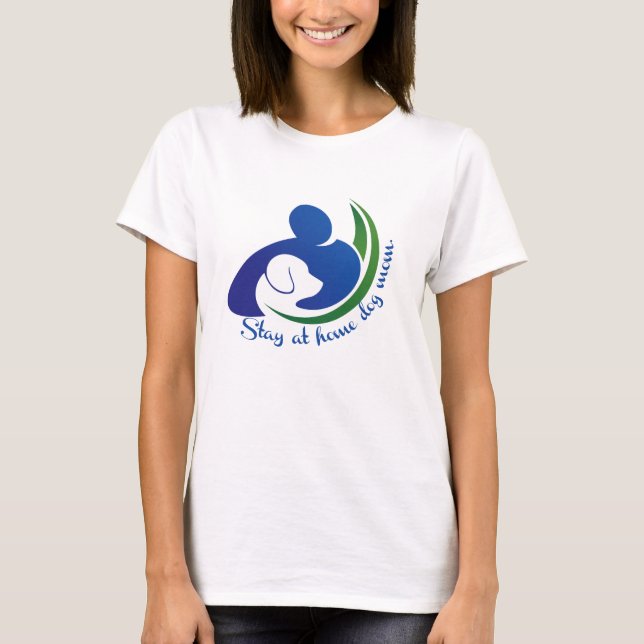 Stanna hemma i hund mamma t shirt (Framsida)