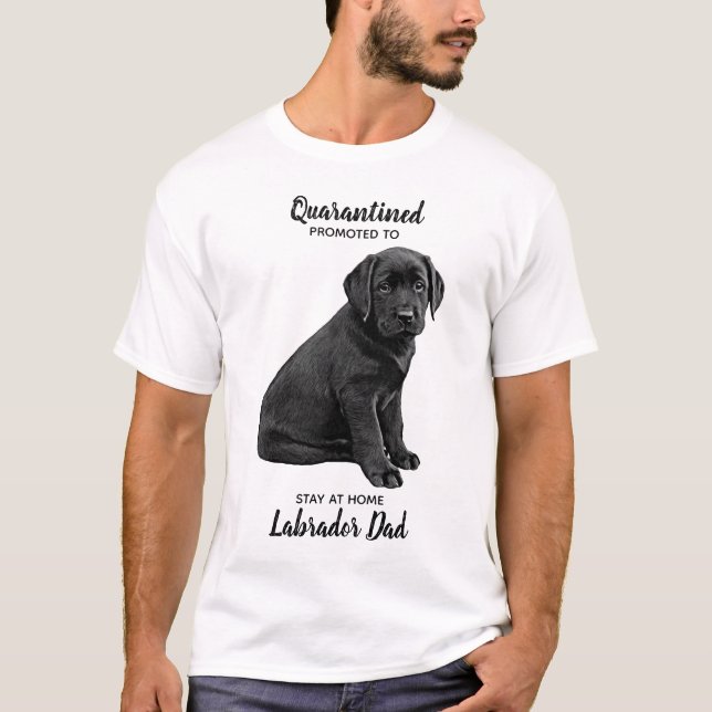 Stanna hemma Labrador Pappa - Cute Hund Quarantine T Shirt (Framsida)