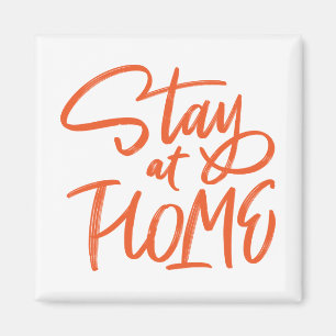 Stanna hemma magnet