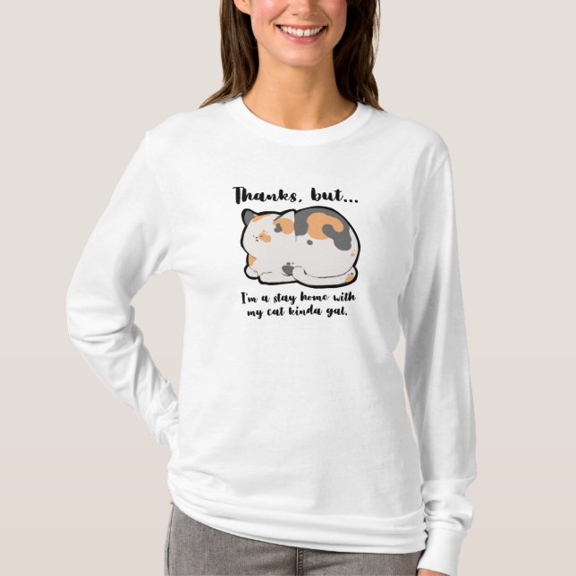 Stanna hemma med min Cat Kinda Gal T Shirt (Framsida)
