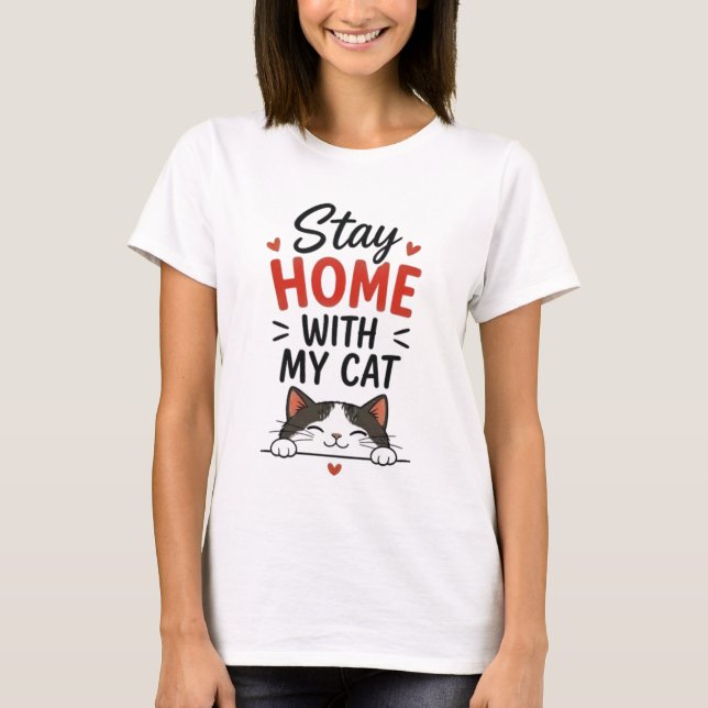 Stanna Hemma Med Min Katt Mysig Introvert Kattälsk T Shirt (Framsida)