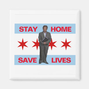 Stanna hemma, Spara Lives Chicago Mayor Lori Light Magnet