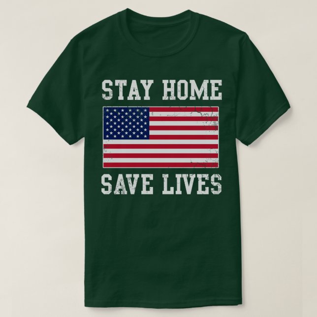 Stanna hemma Spara Lives USA Covid T Shirt (Design framsida)