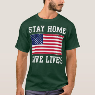 Stanna hemma Spara Lives USA Covid T Shirt